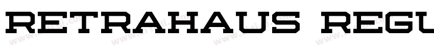 Retrahaus Regular字体转换